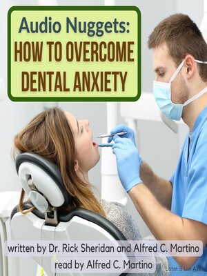 cover image of Audio Nuggets: How to Overcome Dental Anxiety